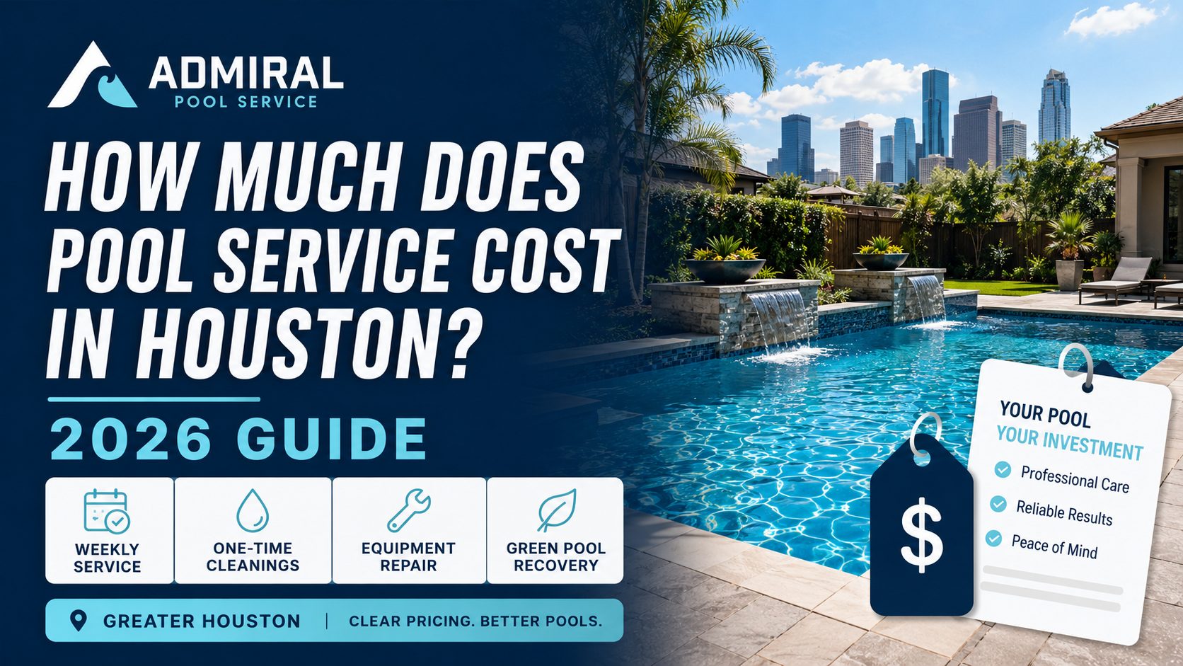 How Much Does Pool Service Cost in Houston? (2026 Price Guide)